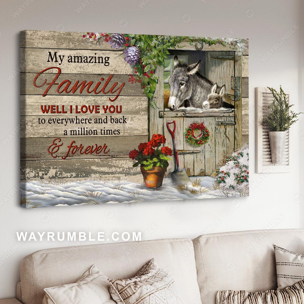 To my family, I love you a million times and forever, Donkey painting - Family Landscape Canvas Prints, Wall Art