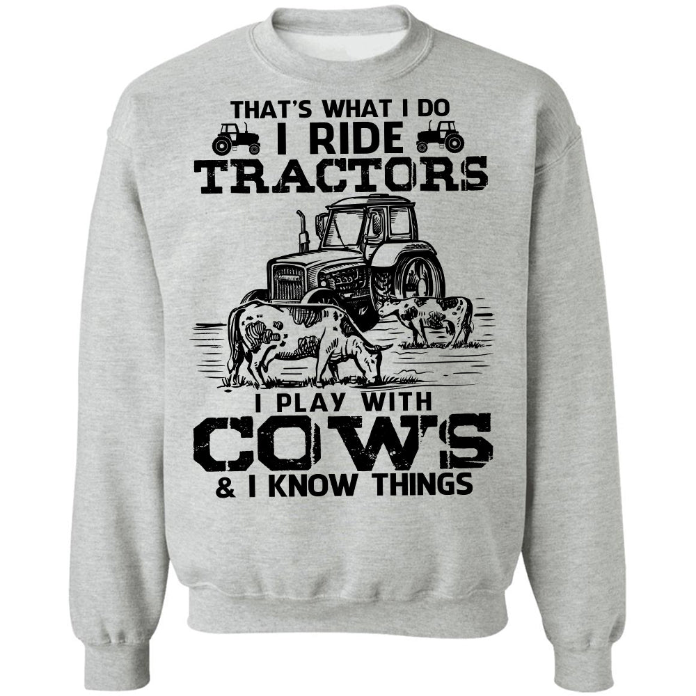 Tractor - That's what I do -Farm White Apparel