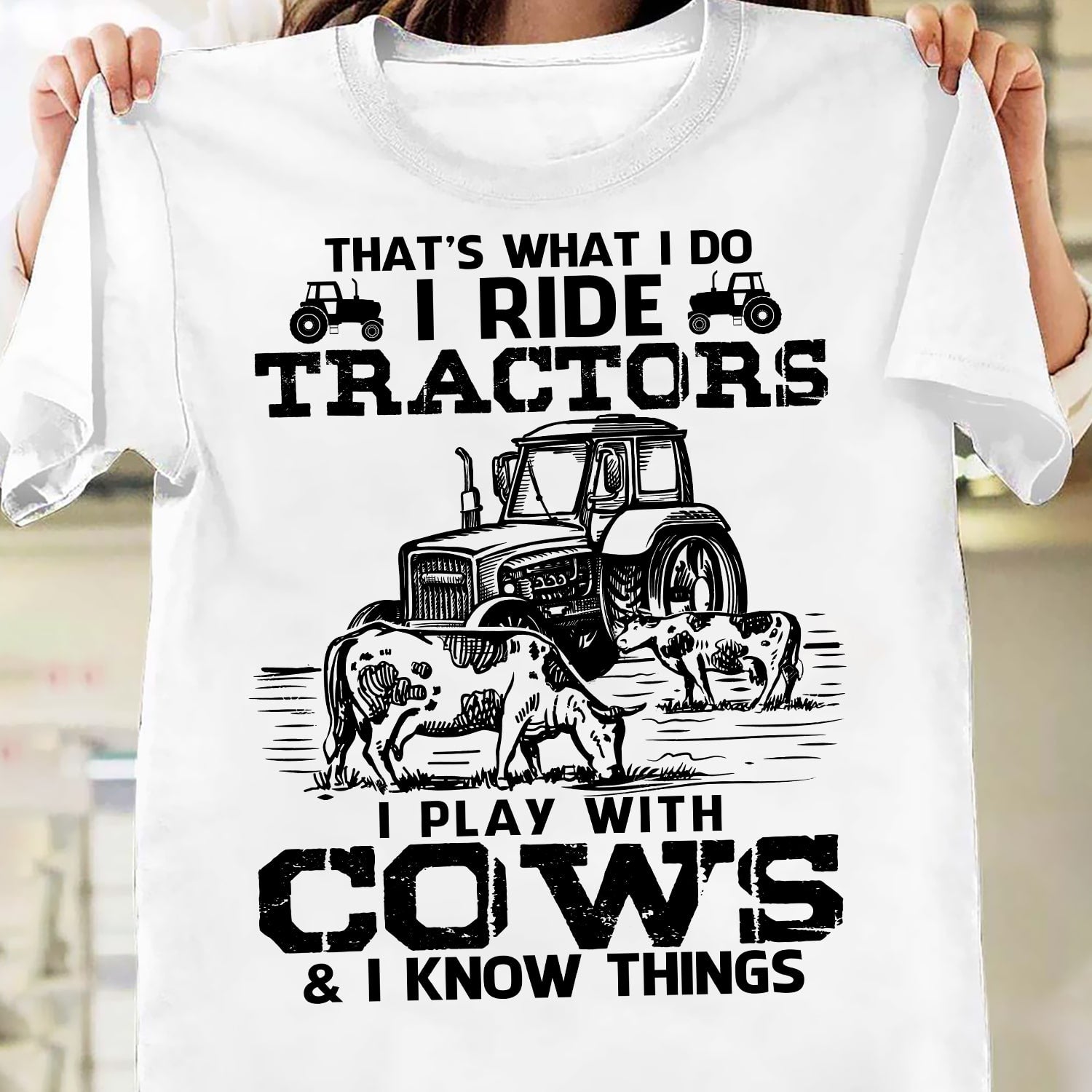 Cow painting, Tractor in farm, That's what I do - Farm White Apparel