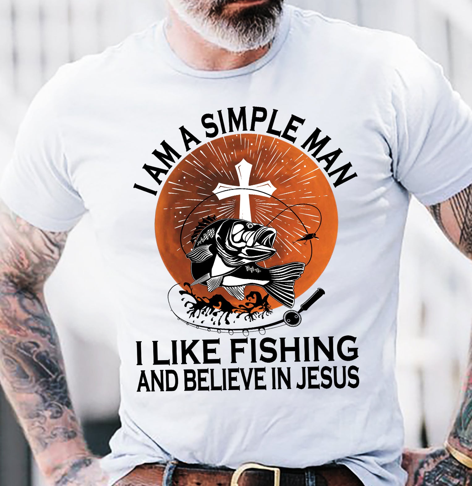 Fishing - I'm a simple man, I like fishing and believe in Jesus Fishing White Apparel