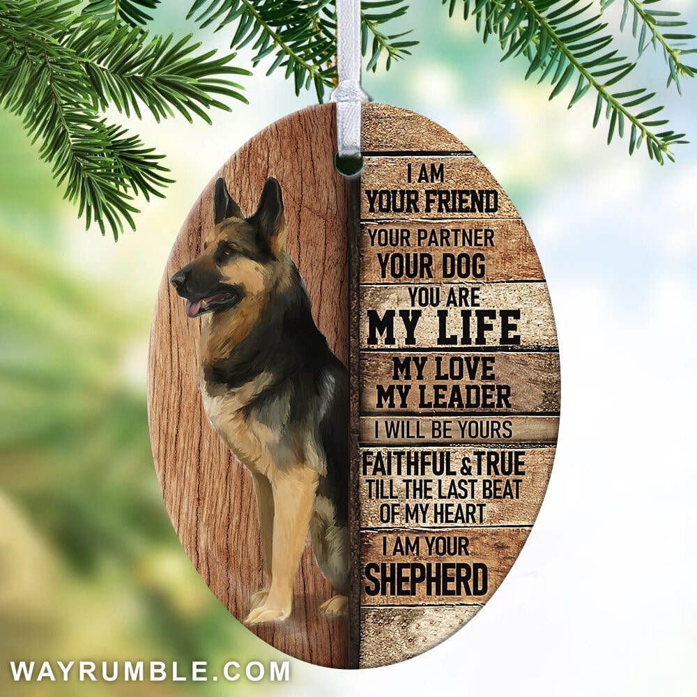 German shepherd - I am your friend - Dog Oval Ceramic Ornament