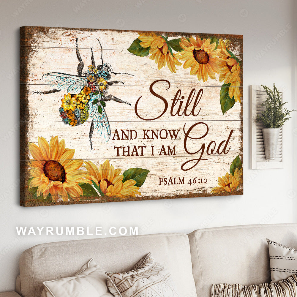 Sunflower painting, Colorful bee drawing, Still and know that I am God - Jesus Landscape Canvas Prints, Wall Art