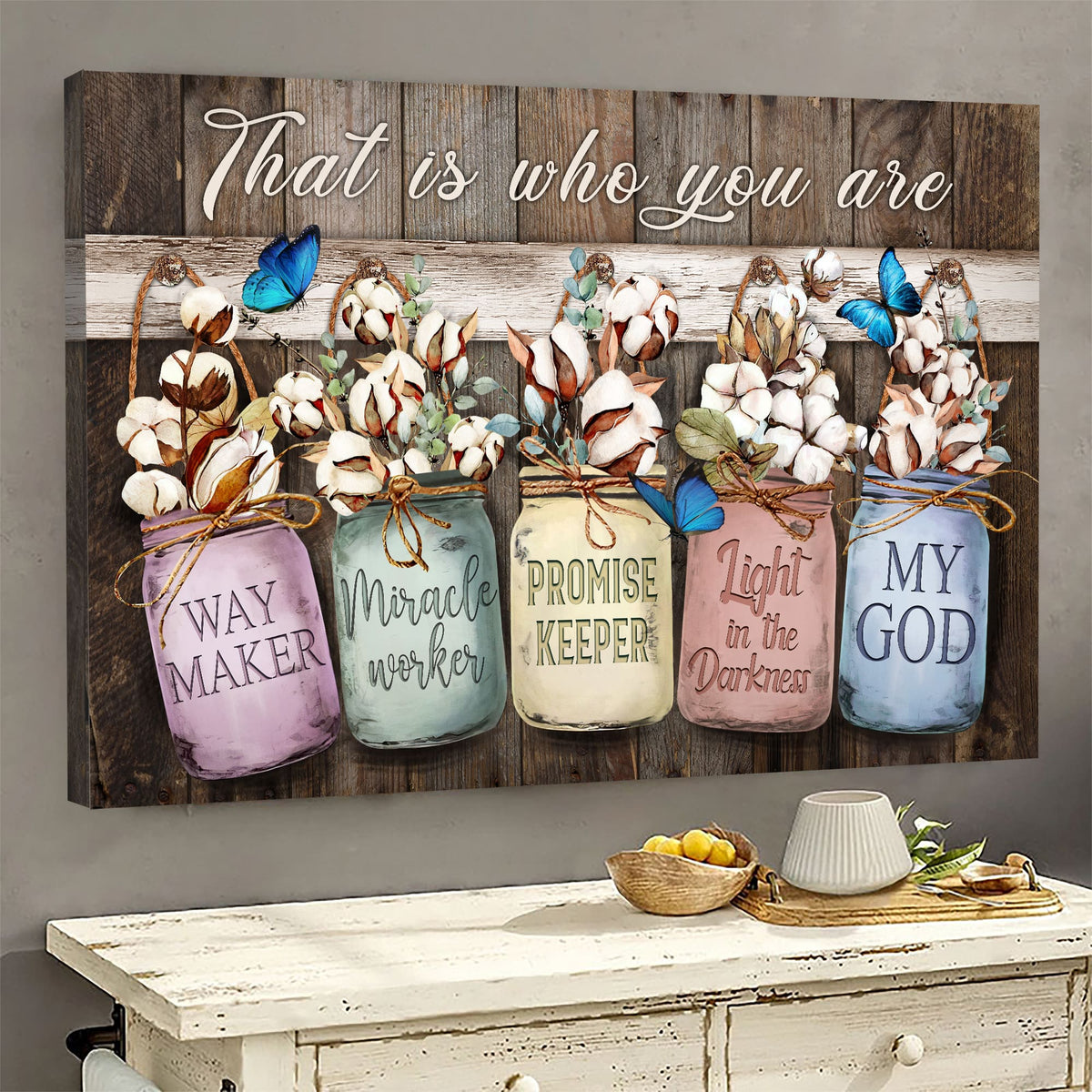 Cotton flower painting, Wooden door, That is who you are my God - Jesus Landscape Canvas Prints, Wall Art