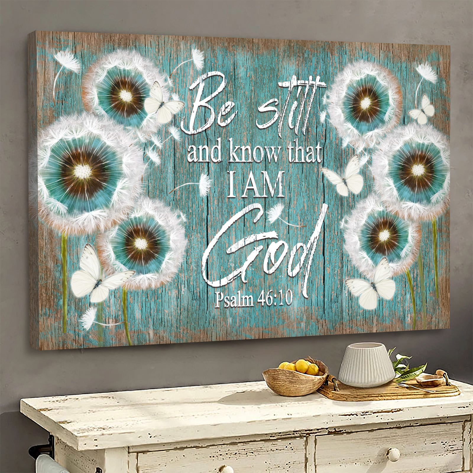 Dandelion, Butterflies, Be still and know that I am God - Jesus Landscape Canvas Prints, Wall Art