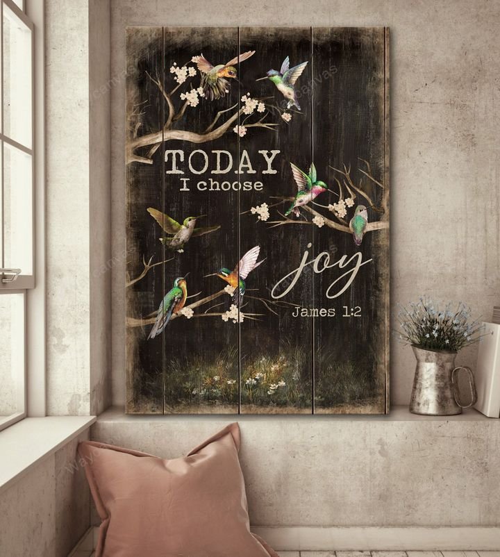 Hummingbird - Today I choose joy Jesus Canvas Print - Wall Art