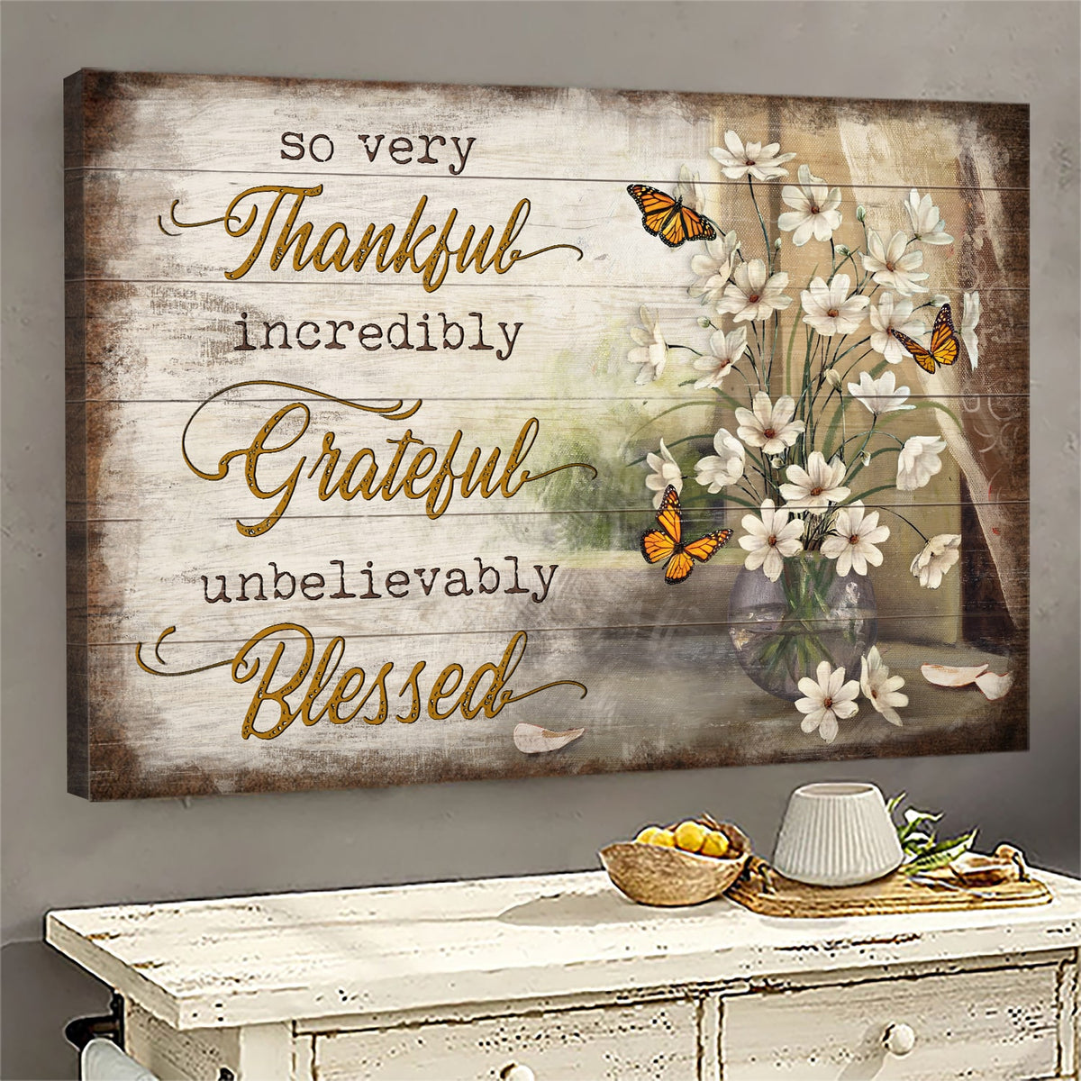 Butterfly, flower painting - So very thankful, incredibly grateful, unbelievably blessed Jesus Landscape Canvas Prints, Wall Art