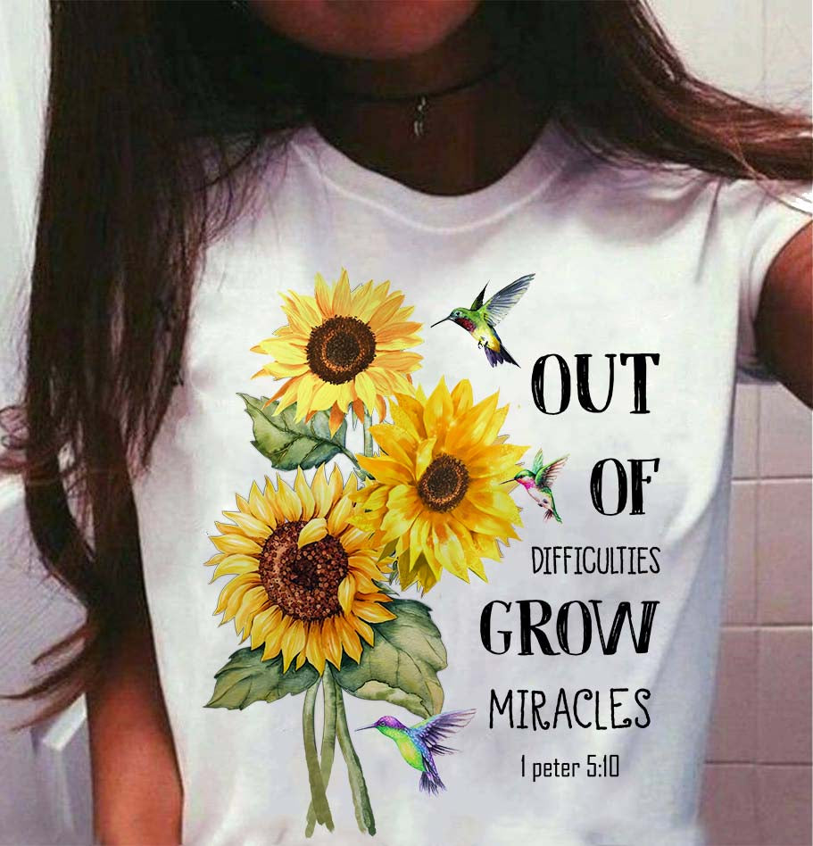 Sunflower - Out of difficulties, grow miracles Jesus White Apparel