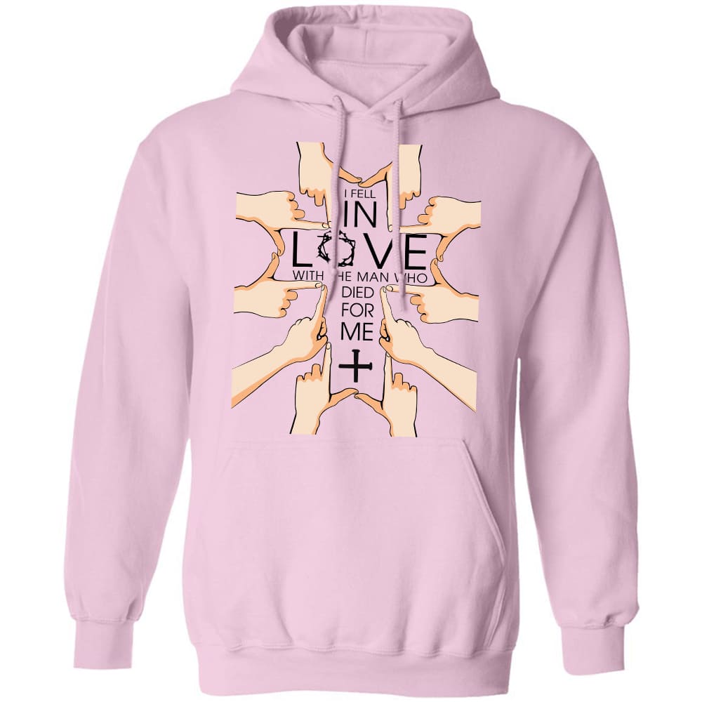 I fell in love with the man who died for me Jesus Apparel