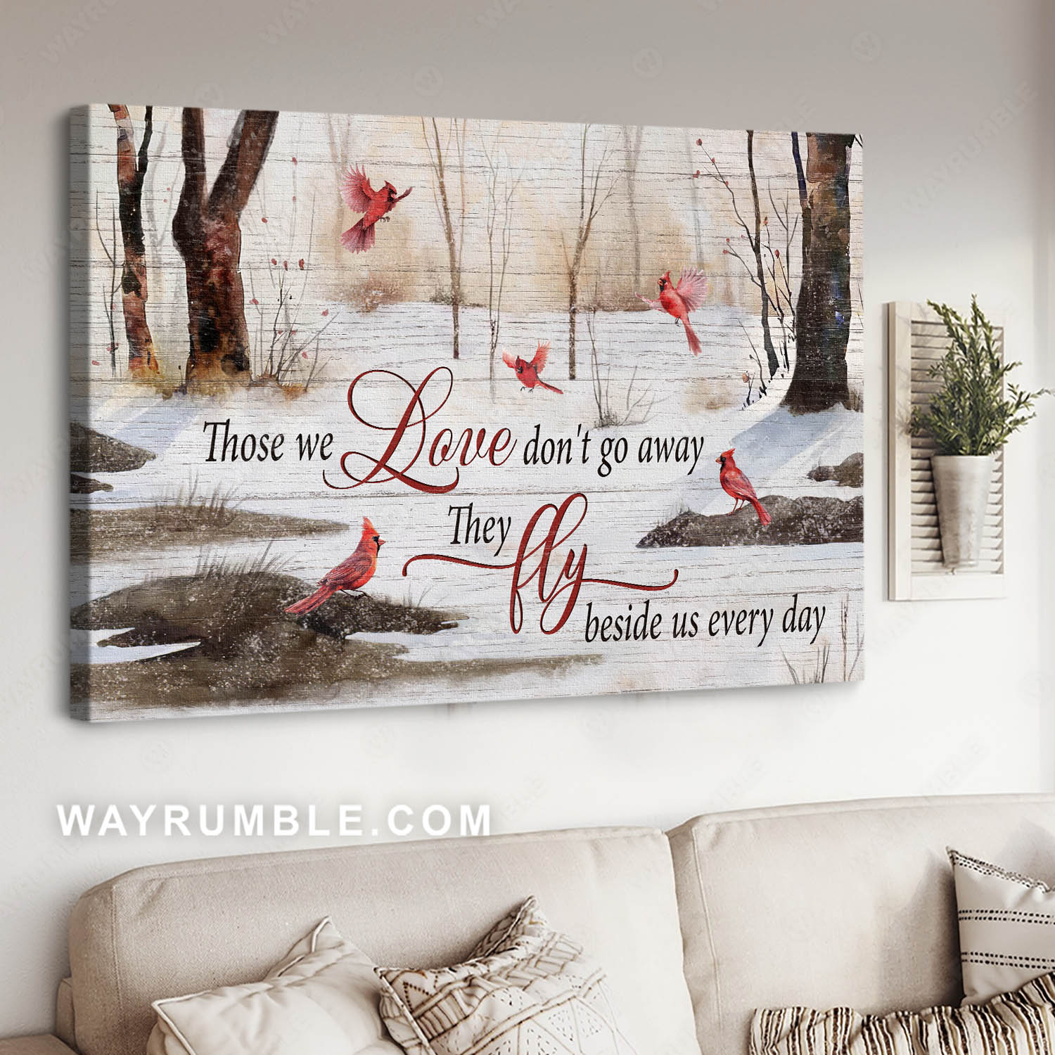 Snowy forest, Red cardinal, Winter season, Those we love don't go away - Heaven Landscape Canvas Prints, Home Decor Wall Art