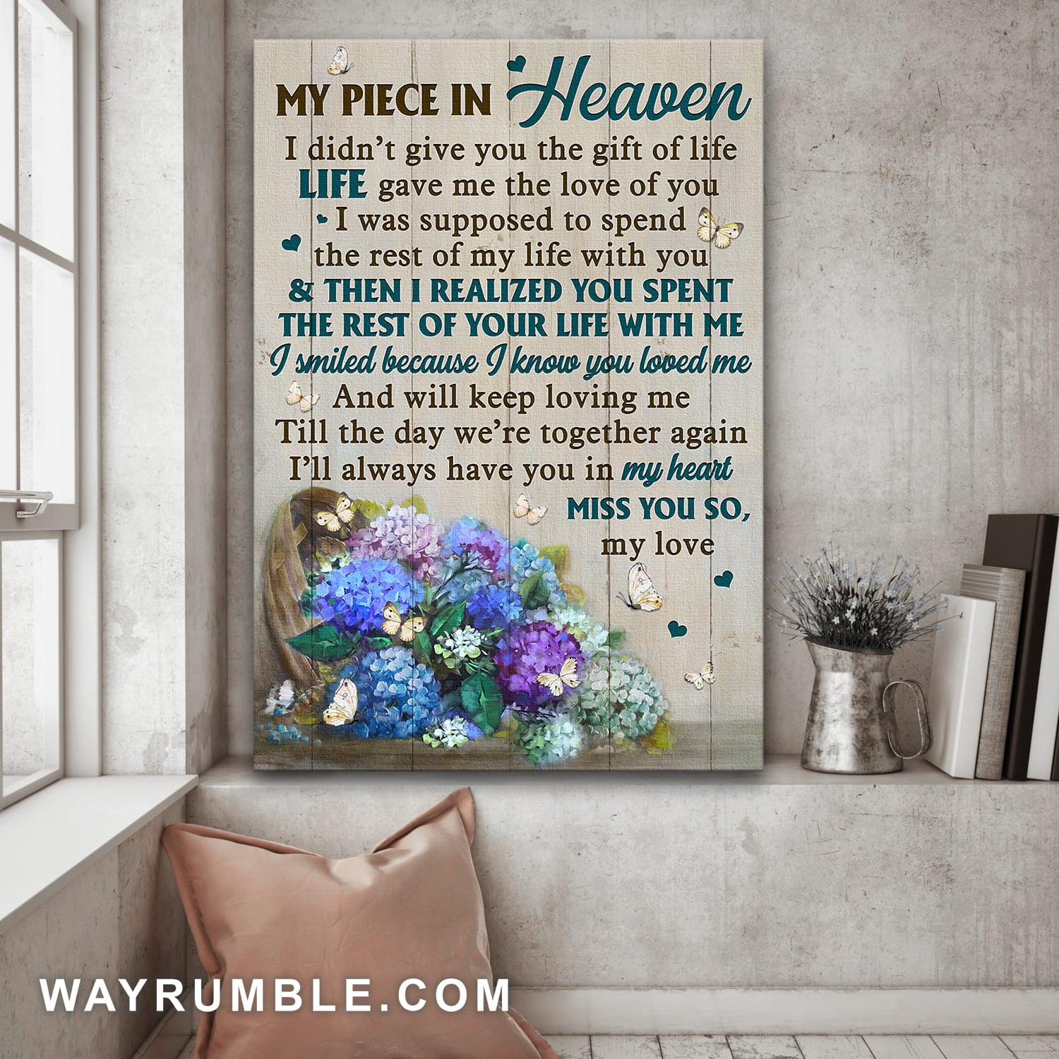 Hydrangea basket, Butterfly, I smiled because I know you loved me - Heaven Portrait Canvas Prints, Wall Art