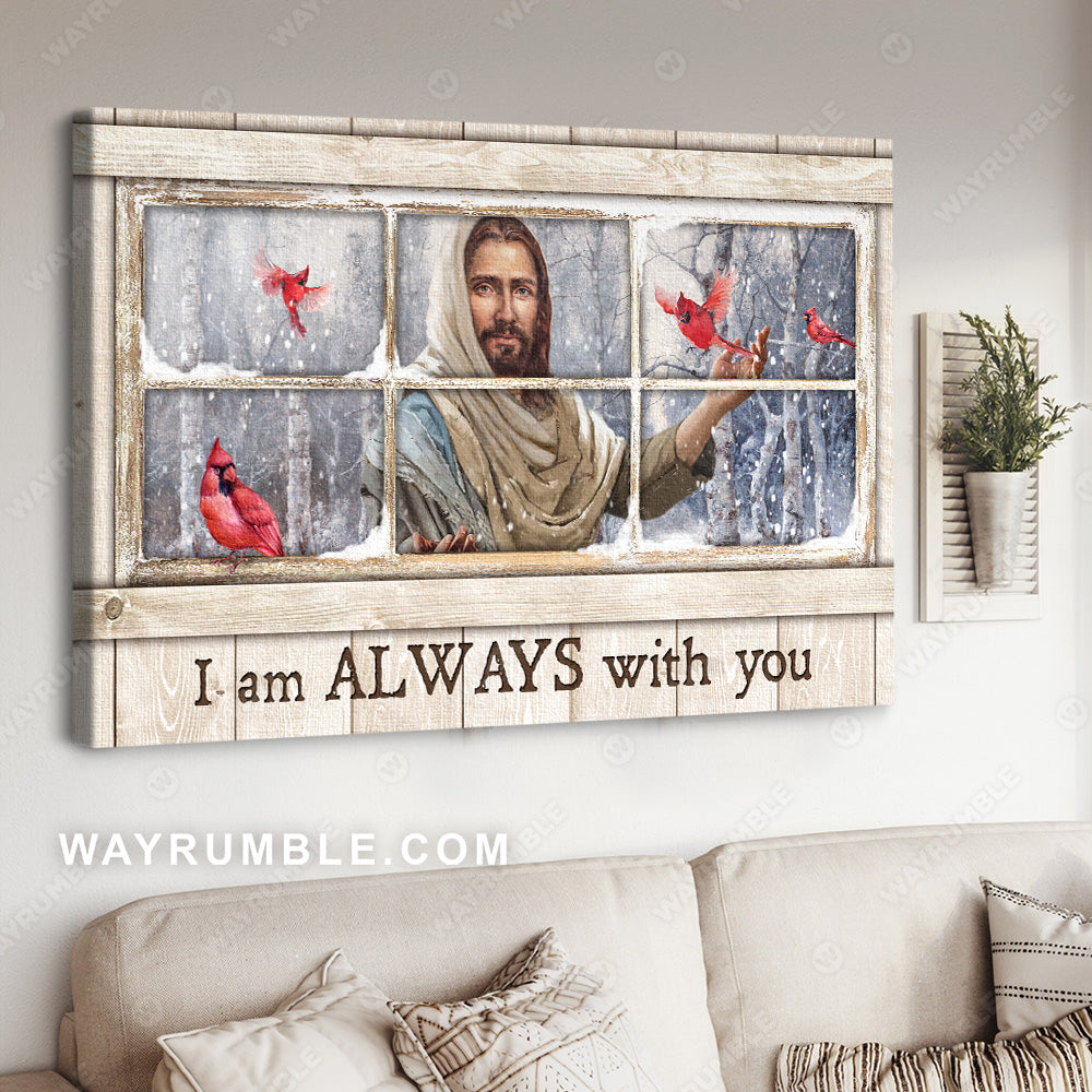 Red cardinal, Jesus Christ, Wooden window frame, I am always with you - Heaven Landscape Canvas Prints, Wall Art