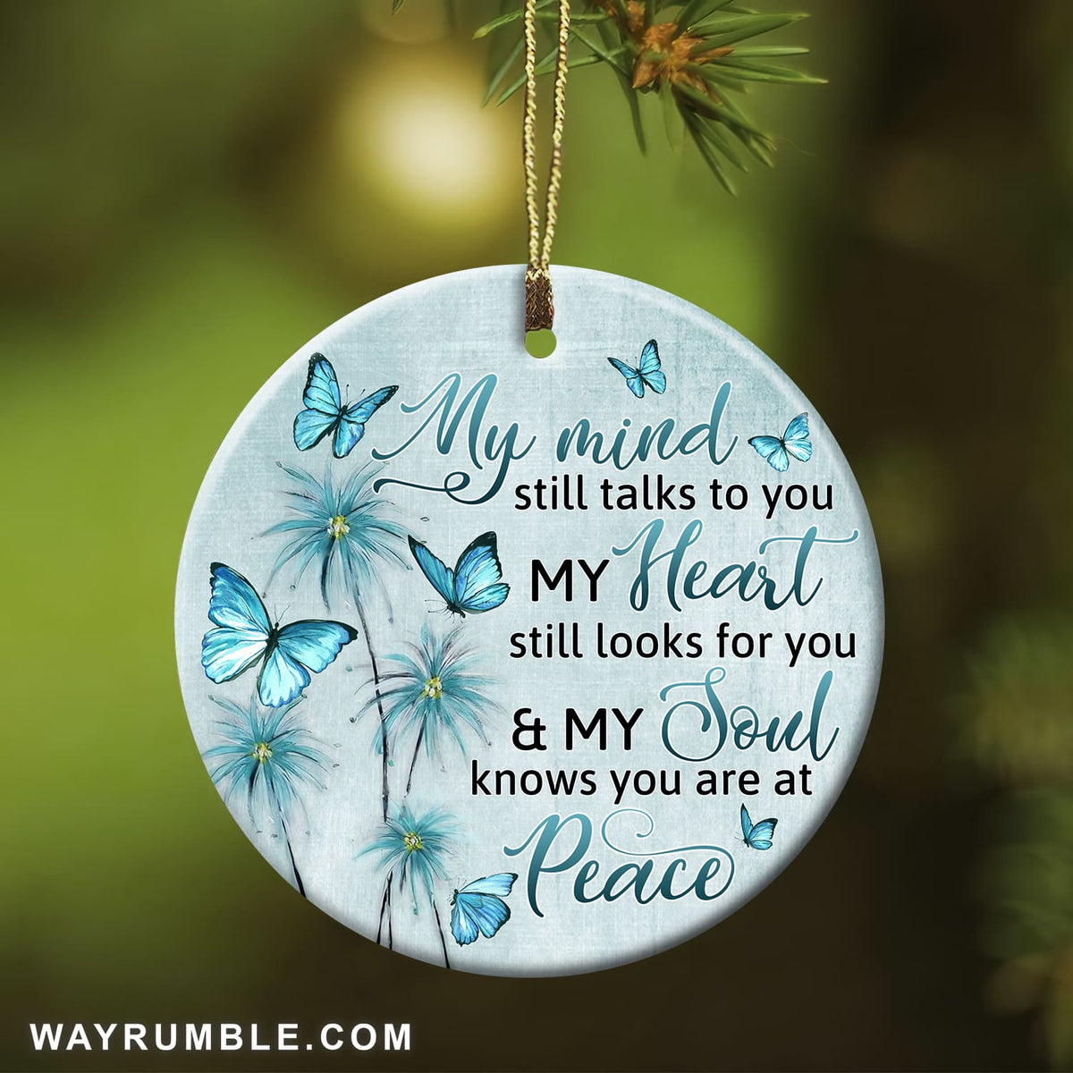 Blue butterfly, Baby flower painting, My heart still looks for you - Heaven Circle Ceramic Ornament