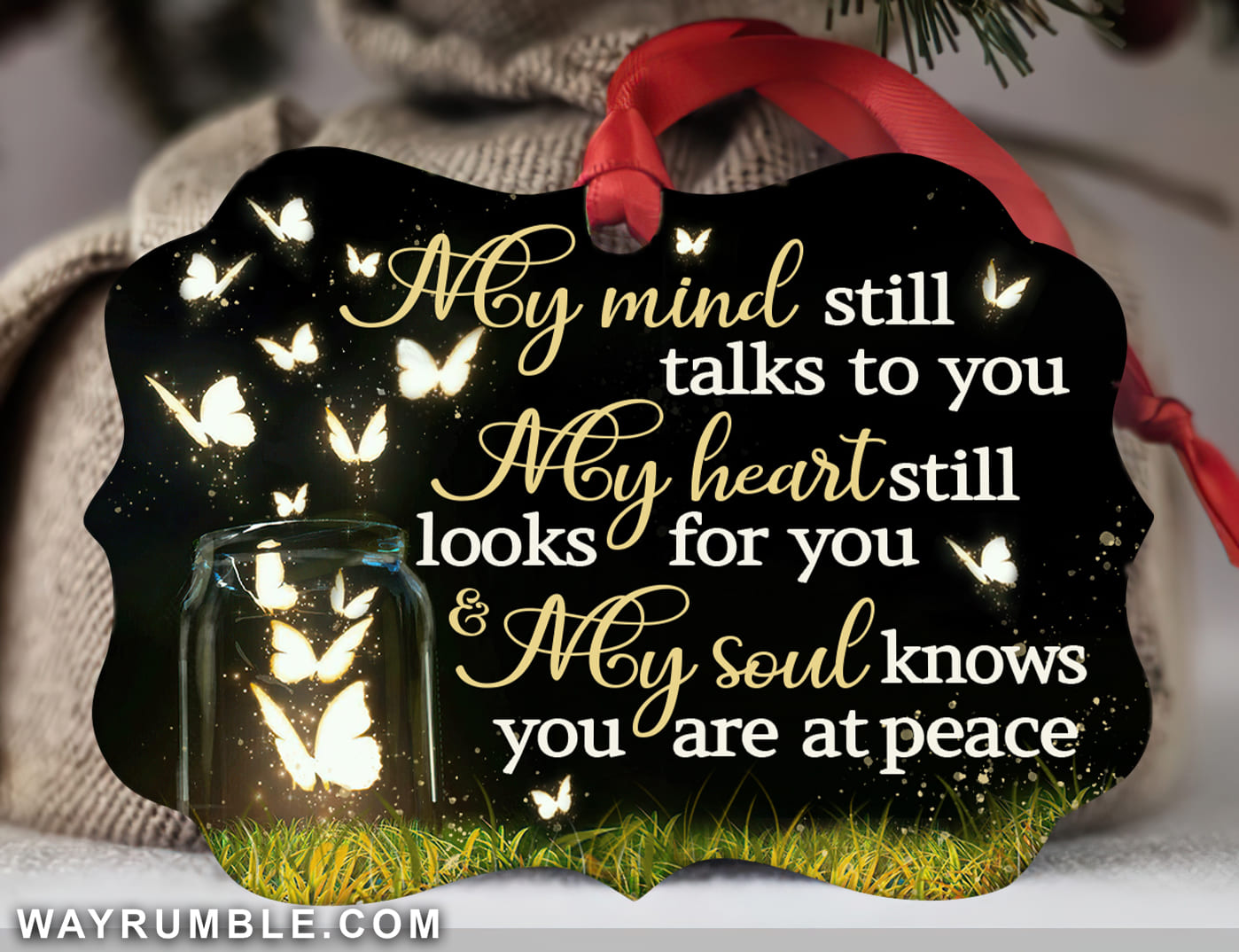 Heaven - Glowing butterflies in mason jar - My soul knows you are at peace - Aluminum Ornament