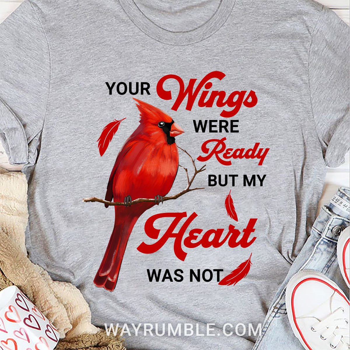 Heaven - Your wings were ready but my heart was not - White Apparel