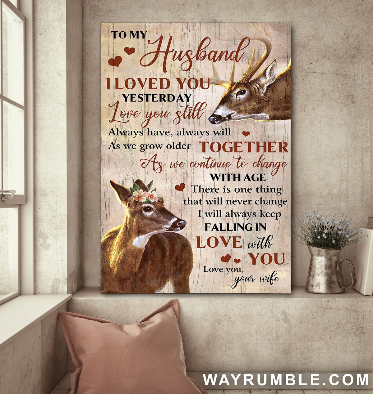 To my husband, Deer couple, There is one thing that will never change - Couple Portrait Canvas Prints, Wall Art