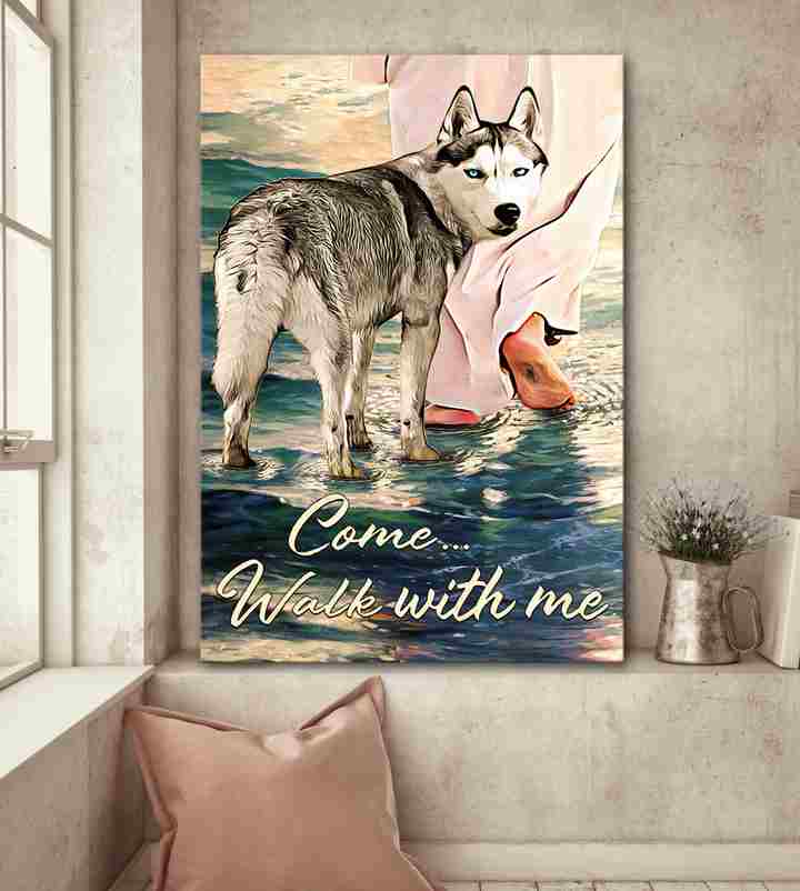 Siberian Husky, Come walk with me Jesus - Dog Portrait Canvas Prints, Wall Art