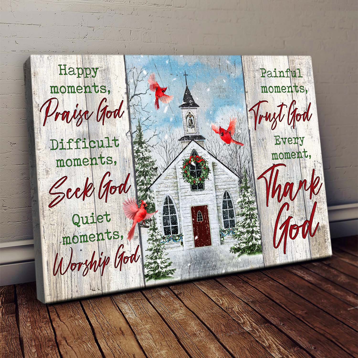 Church, Cardinal, Christmas, Praise God for happy moments, trust God every moment - Jesus Landscape Canvas Prints, Wall Art