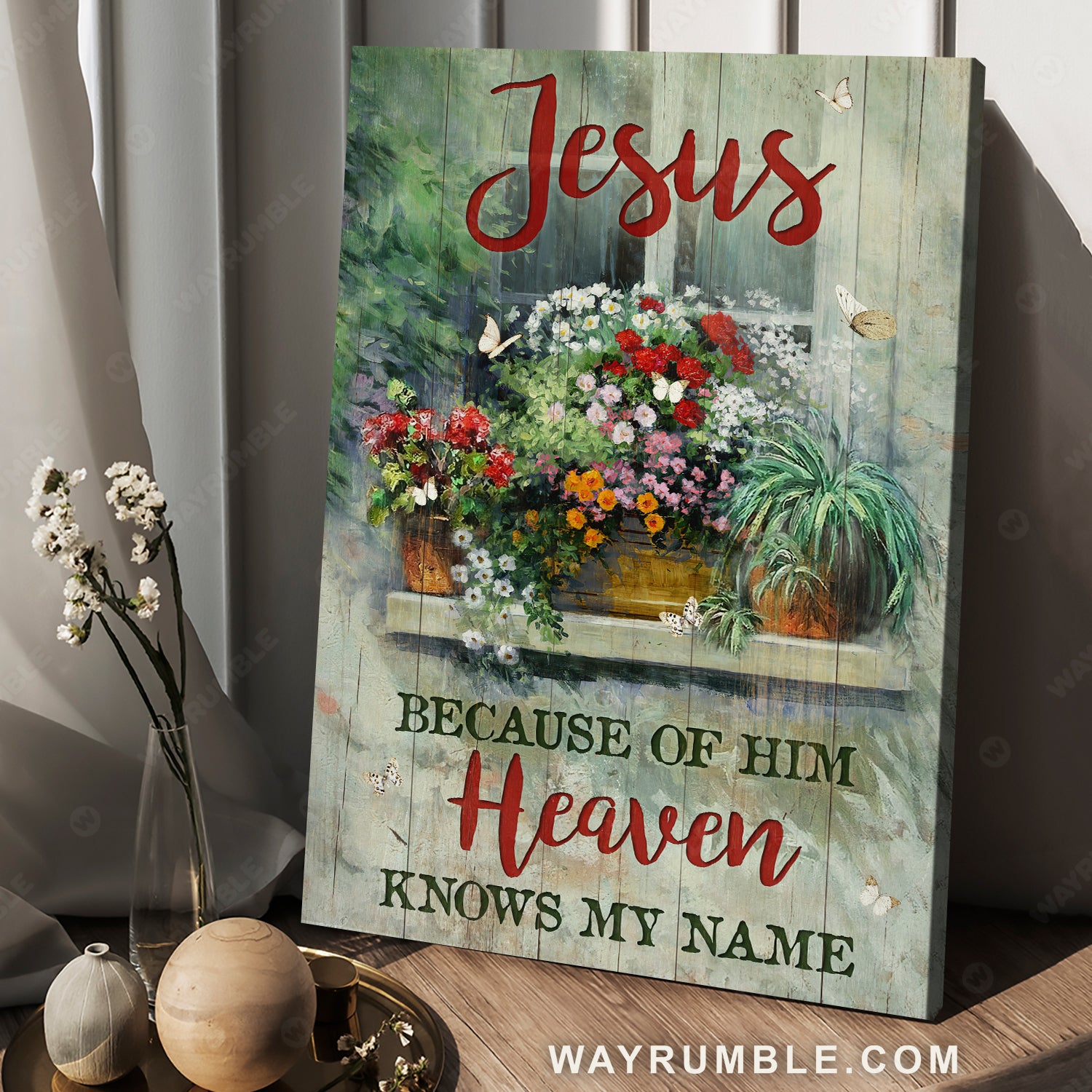 Baby flower garden, Vintage window, Butterfly, Because of him, Heaven knows my name - Jesus Portrait Canvas Prints, Christian Wall Art