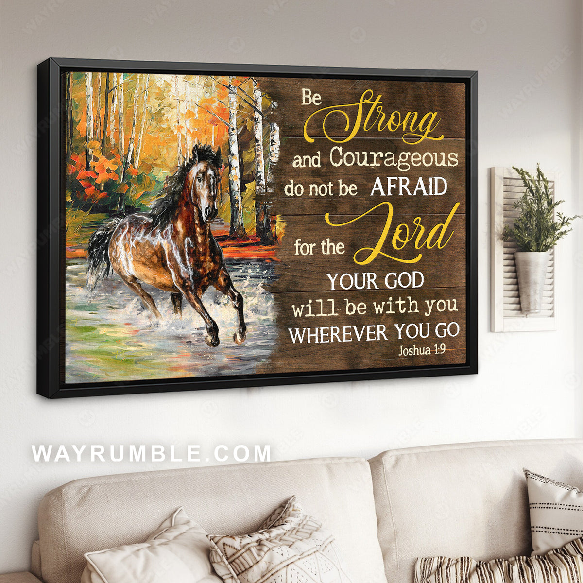 Crazy horse, Autumn forest, Your God will be with you wherever you go - Jesus Landscape Canvas Prints, Christian Wall Art