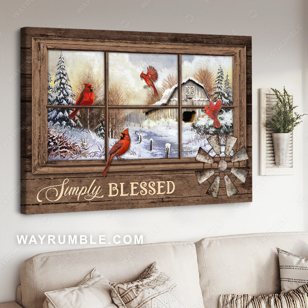 Red cardinal, White snow, Beautiful day, Windmill, Simply blessed - Jesus Landscape Canvas Prints, Christian Wall Art