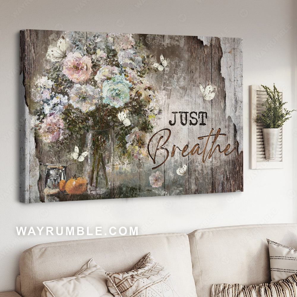 Flower painting, Vintage art, White butterfly, Just breathe - Jesus Landscape Canvas Prints, Home Decor Wall Art