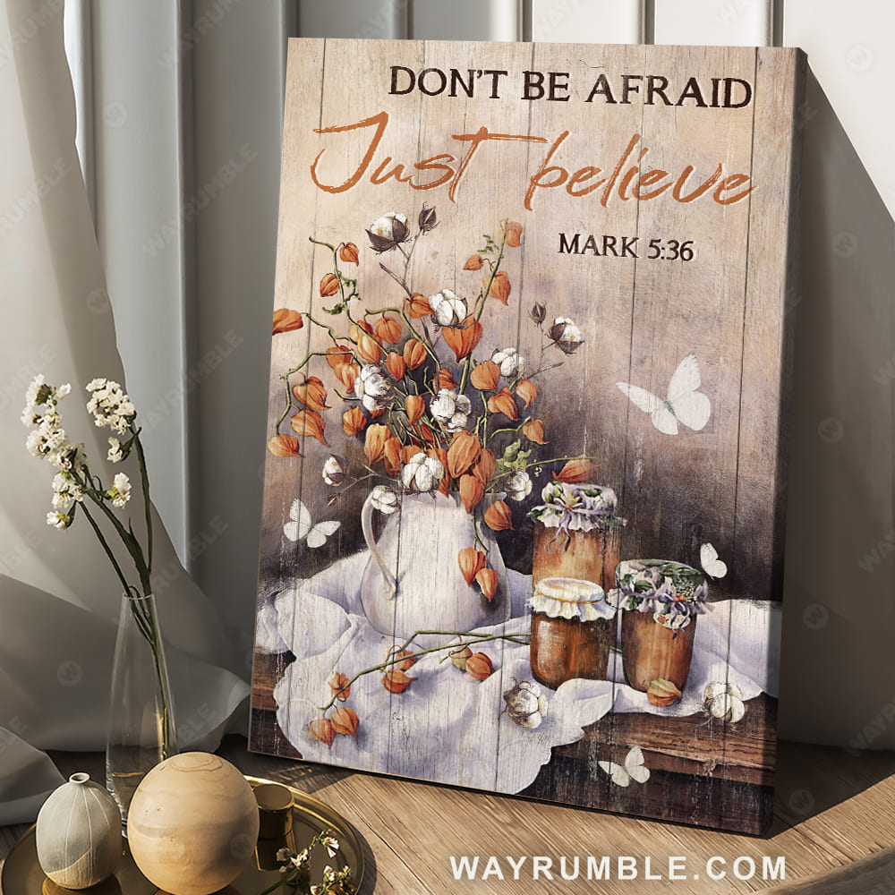 Flower drawing, White butterfly, Bible, Don&#39;t be afraid, just believe - Jesus Portrait Canvas Prints, Christian Wall Art