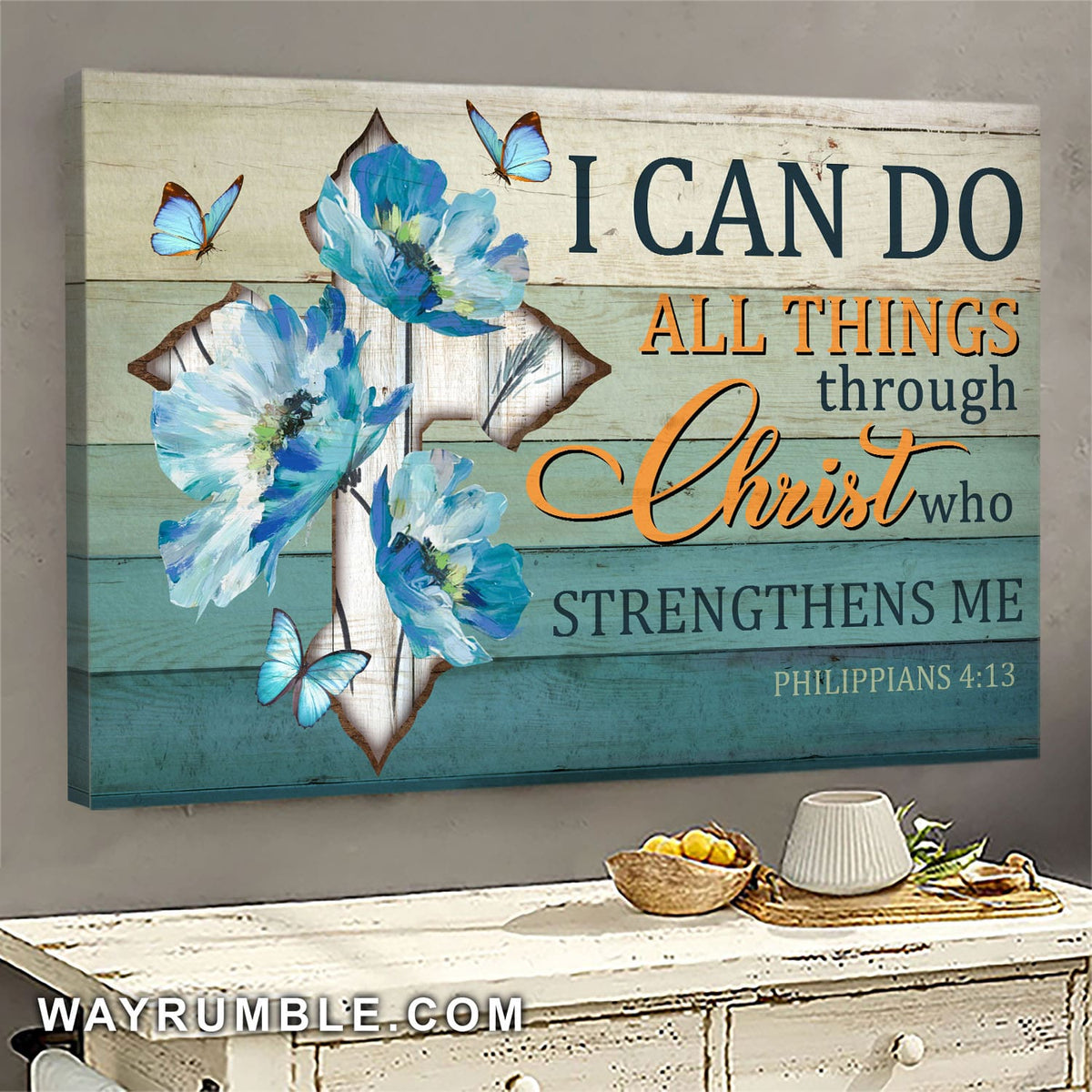 Blue flowers, Butterfly, I can do all things through Christ who strengthens me - Jesus Landscape Canvas Prints, Wall Art