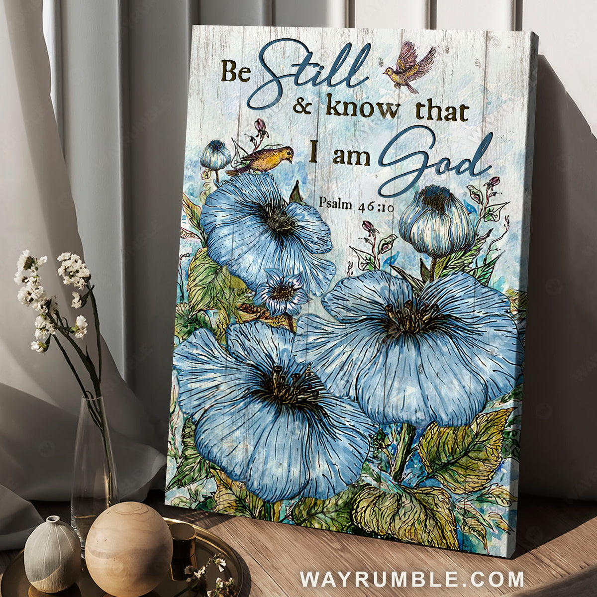 Lovely birds, Blue flower, Bible verse, Be still and know that I am God - Jesus Portrait Canvas Prints, Christian Wall Art