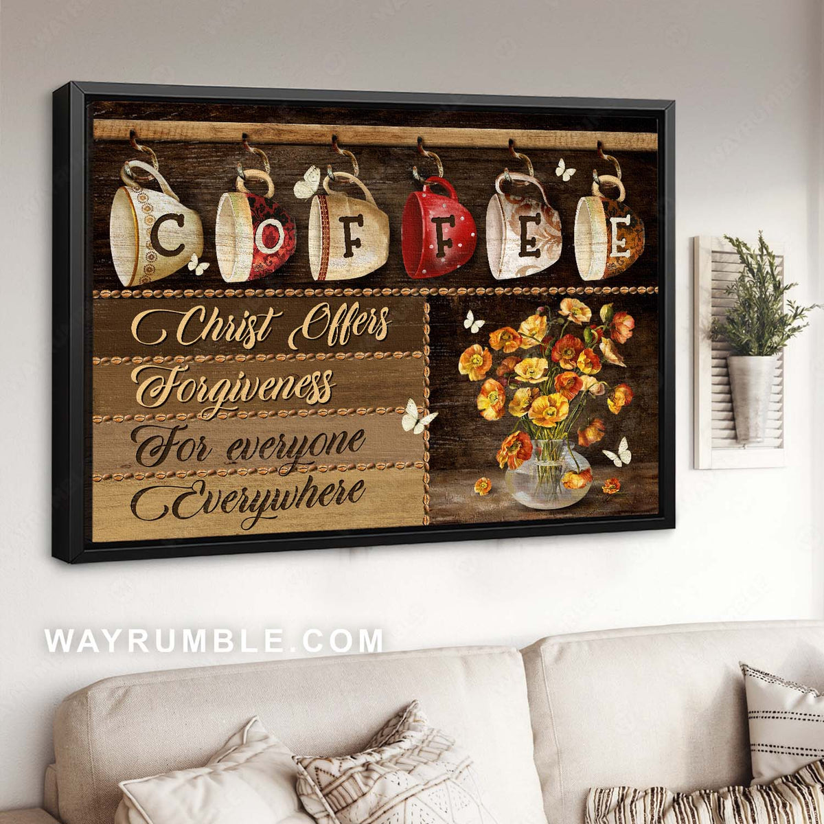 Coffeeholic house, Lovely flower vase, Christ offers forgiveness for everyone - Jesus Landscape Canvas Prints, Christian Wall Art
