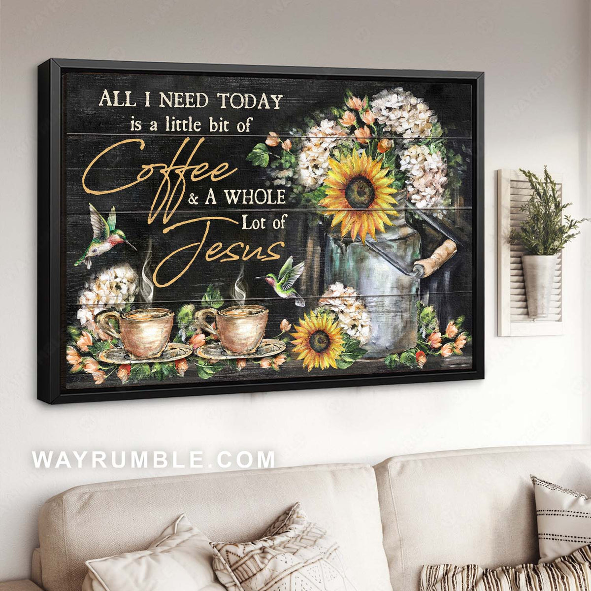 Coffee time, Hummingbird drawing, Lovely flower pot, All I need today - Jesus Landscape Canvas Prints, Home Decor Wall Art
