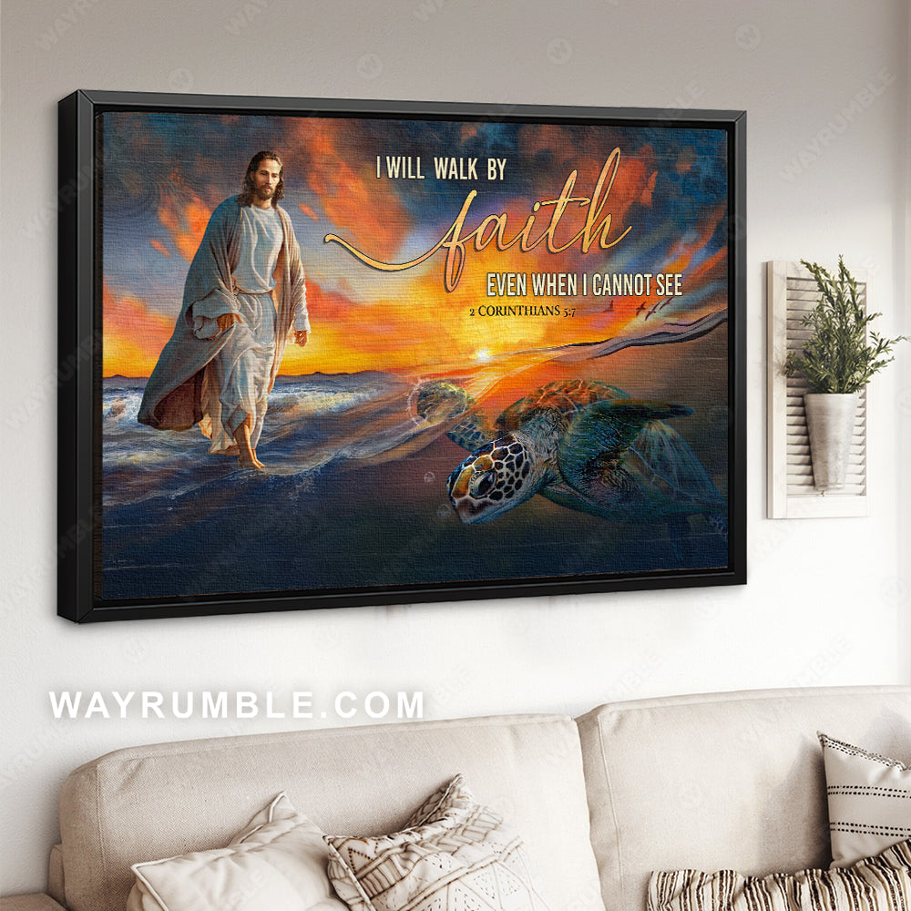 Beautiful sunset, Jesus walking on water, Sea turtle, I will walk by faith - Jesus Landscape Canvas Prints, Christian Wall Art