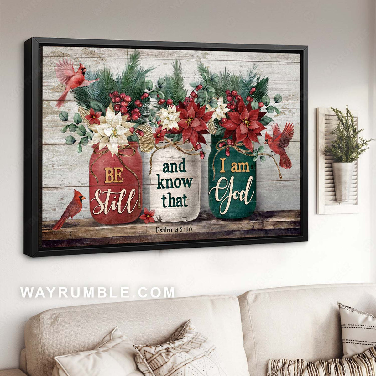 Christmas decoration, Poinsettia flower, Red cardinal, Be still and know that I am God - Jesus Landscape Canvas Prints, Home Decor Wall Art