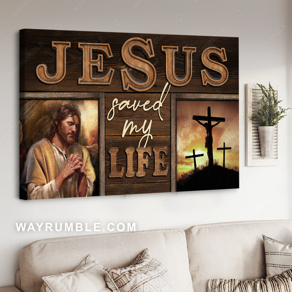 Abstract Jesus painting, Crucifixion of Jesus, Three crosses, Jesus saved my life - Jesus Landscape Canvas Prints, Christian Wall Art