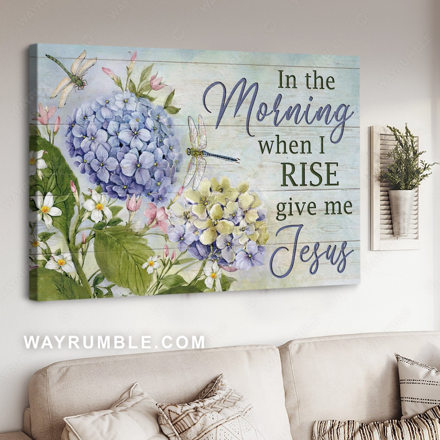 Dragonfly art, Purple hydrangea, Watercolor flowers, In the morning when I rise - Jesus Landscape Canvas Prints, Home Decor Wall Art
