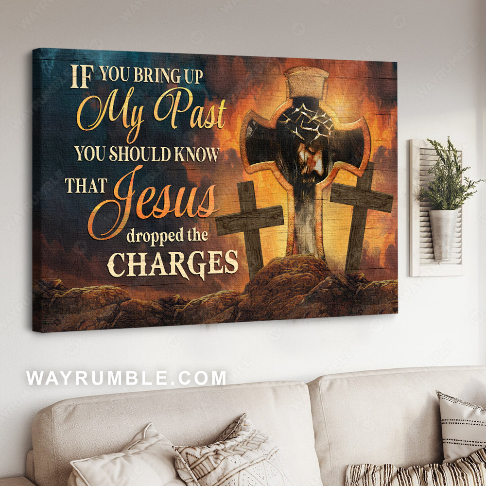 Jesus painting, There crosses, Religious gift, Jesus dropped the charges - Jesus Landscape Canvas Prints, Home Decor Wall Art