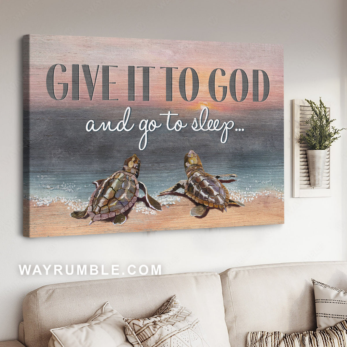 Abtract art, Sea turtle painting, On the beach, Give it to God and go to sleep - Jesus Landscape Canvas Prints, Home Decor Wall Art
