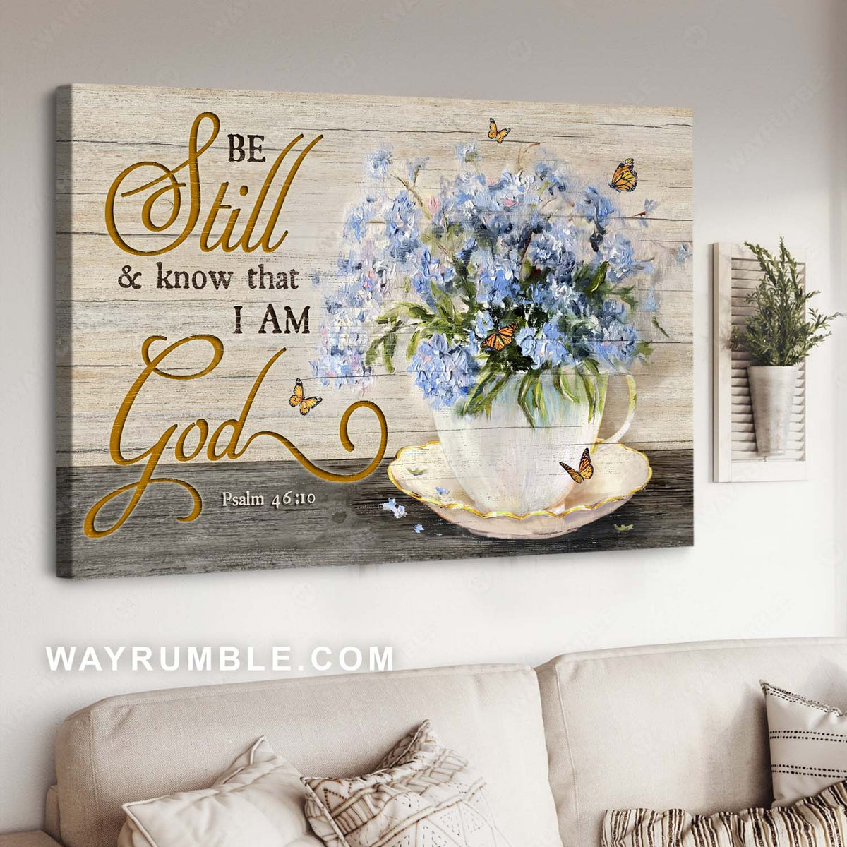 Blue flower painting, Monarch butterfly, Abstract art, Be still &amp; know that I am God - Jesus Landscape Canvas Prints, Home Decor Wall Art