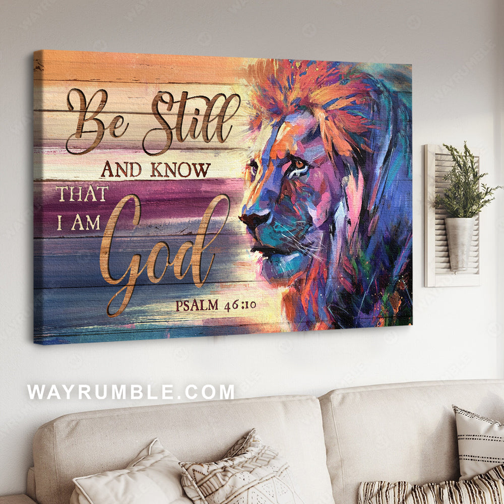 Bible verse, Lion of Judah, Watercolor painting, Be still and know that I am God - Jesus Landscape Canvas Prints, Christian Wall Art