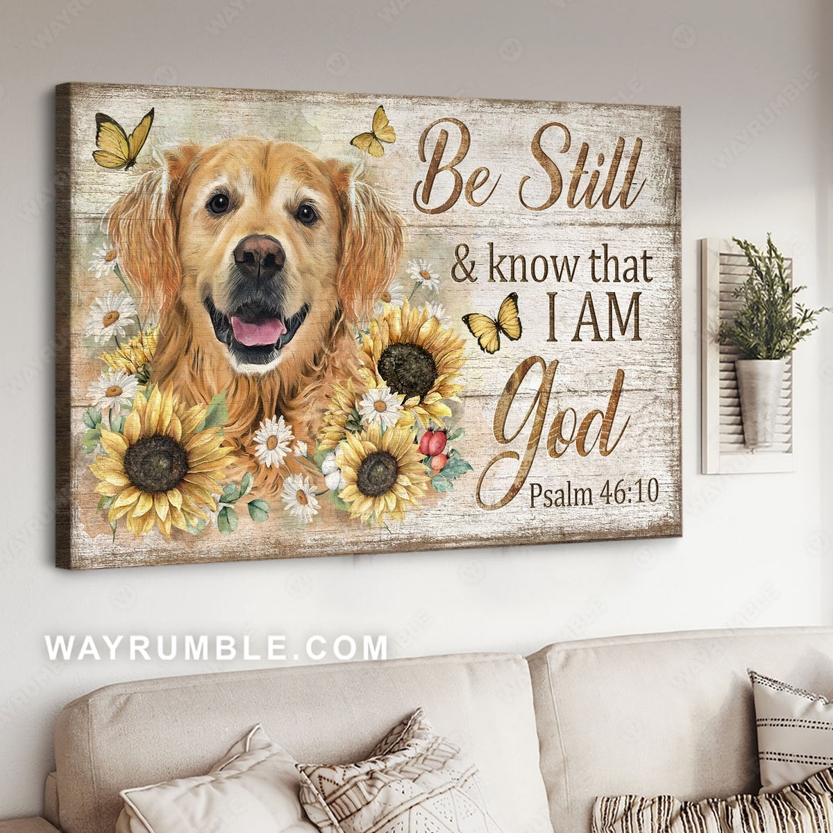 Golden Retriever, Lovely sunflower, Monarch butterfly, Be still &amp; know that I am God - Jesus Landscape Canvas Prints, Home Decor Wall Art