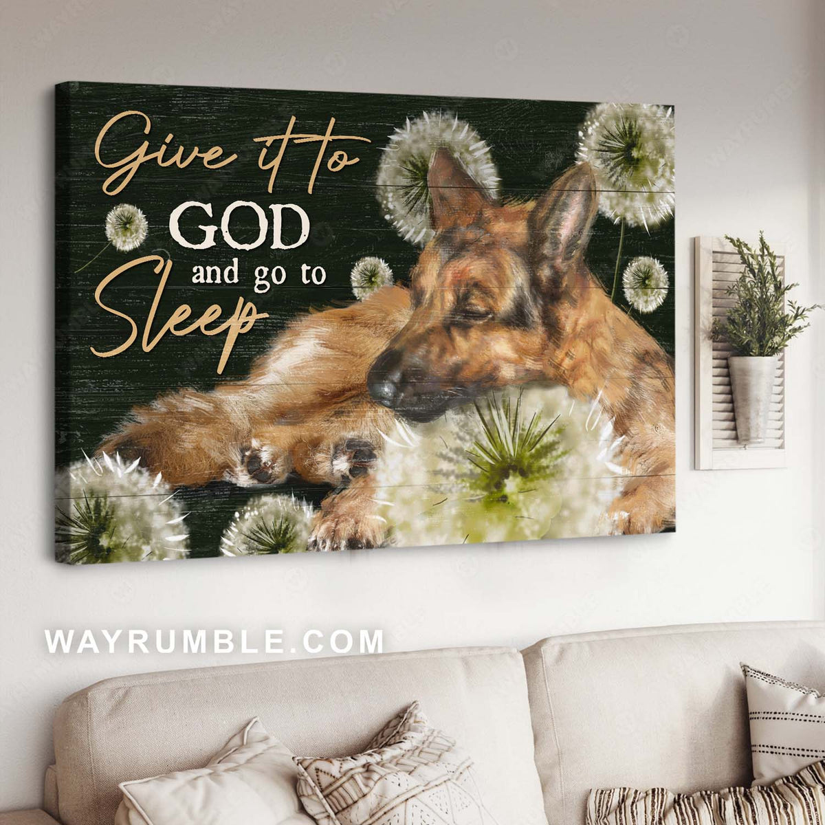 German Shepherd, Dog painting, Abstract dandelion, Give it to God and go to sleep - Jesus Landscape Canvas Prints, Home Decor Wall Art