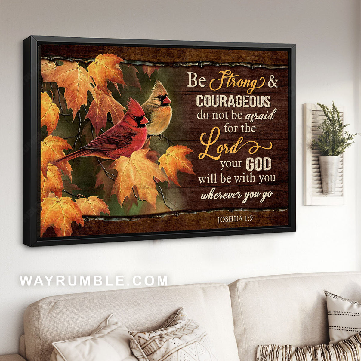 Amazing cardinal painting, Beautiful autumn season, Be strong and courageous - Jesus Landscape Canvas Prints, Christian Wall Art