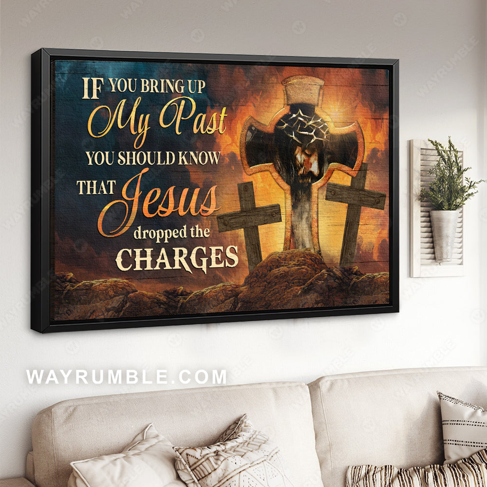 Jesus painting, There crosses, Religious gift, Jesus dropped the charges - Jesus Landscape Canvas Prints, Home Decor Wall Art