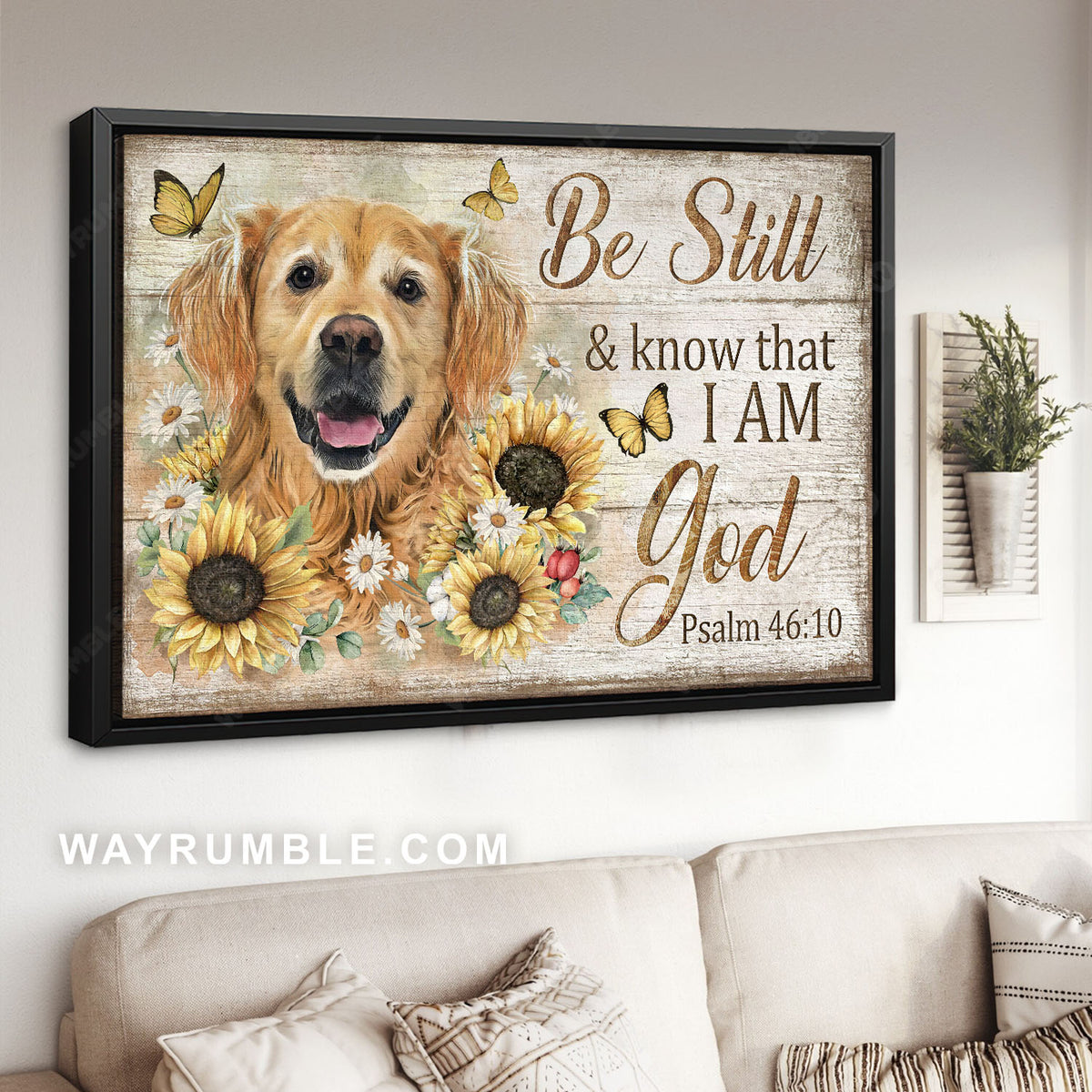 Golden Retriever, Lovely sunflower, Monarch butterfly, Be still &amp; know that I am God - Jesus Landscape Canvas Prints, Home Decor Wall Art