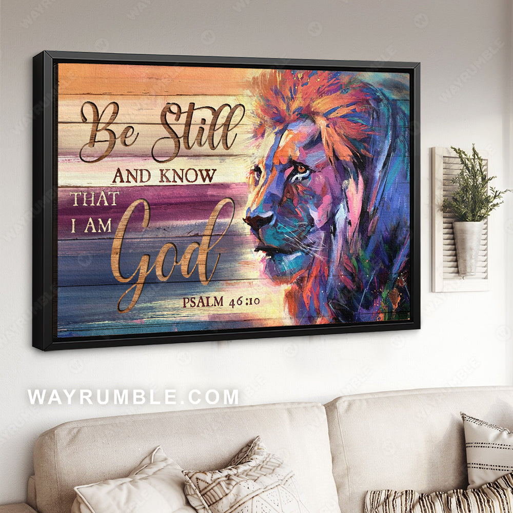 Bible verse, Lion of Judah, Watercolor painting, Be still and know that I am God - Jesus Landscape Canvas Prints, Christian Wall Art