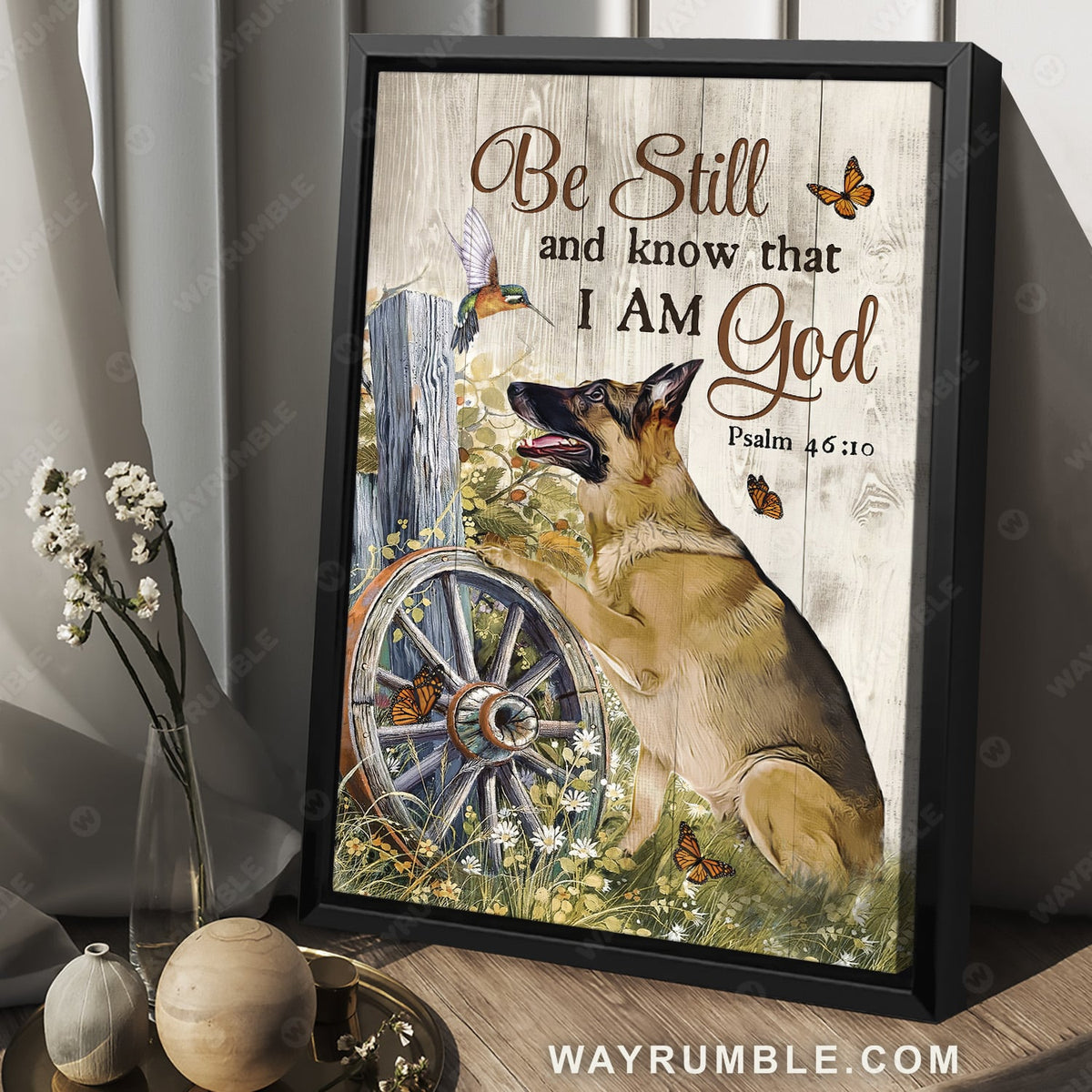 German Shepherd, Hummingbird and butterfly, Bible verse, Be still and know that I am God - Jesus Portrait Canvas Prints, Christian Wall Art