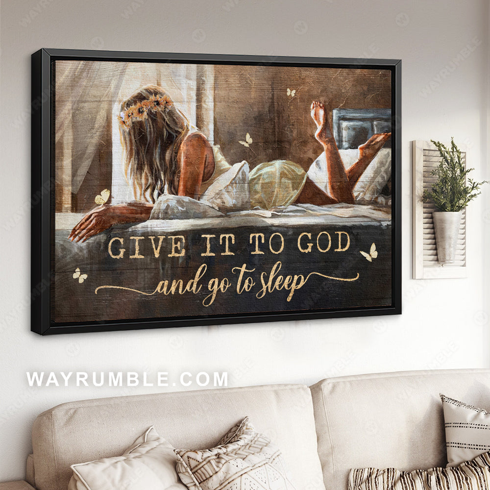Bedroom decor, Lovely girl, White butterfly, Give it to God and go to sleep - Jesus Landscape Canvas Prints, Christian Wall Art