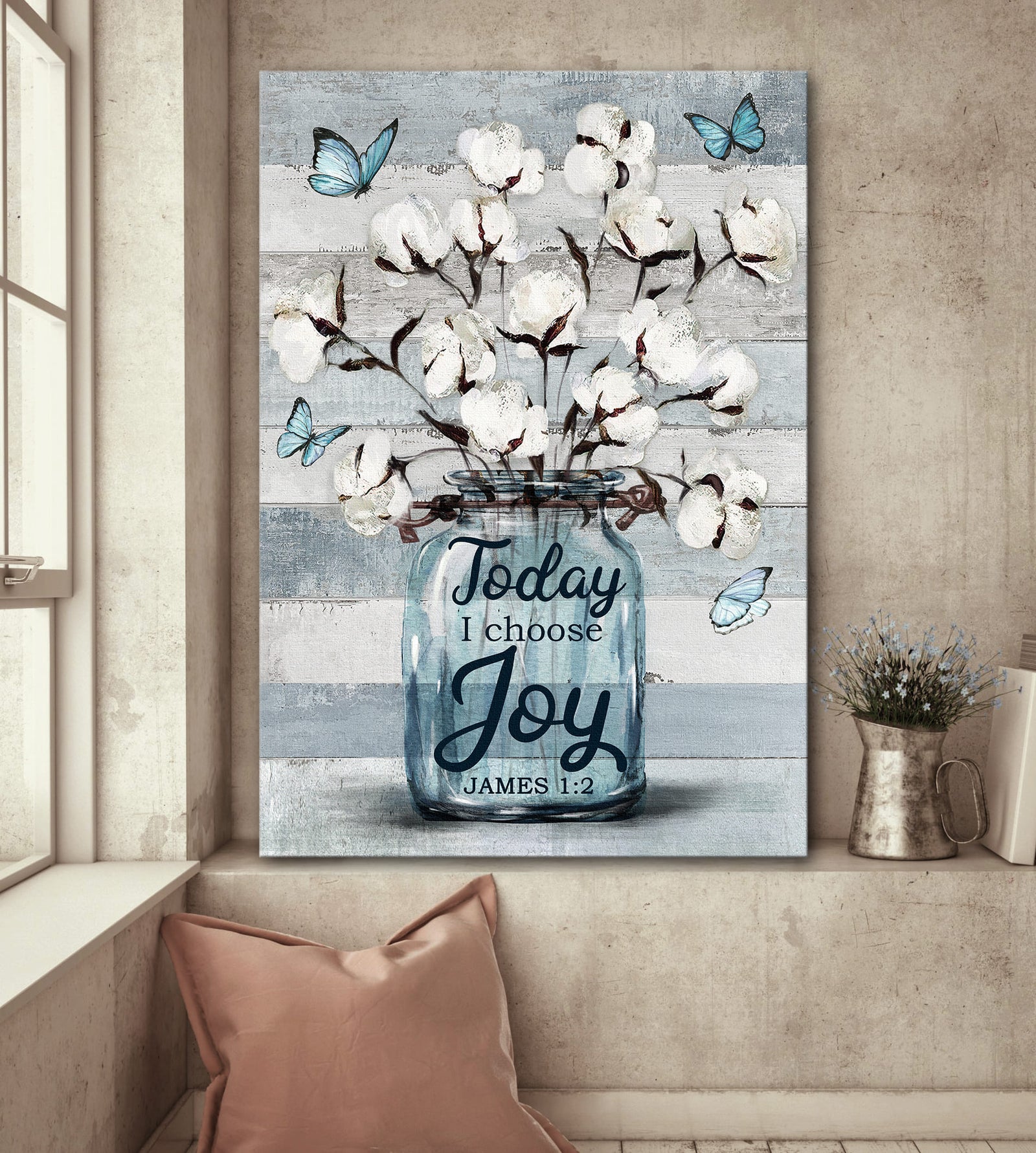Cotton flower jar, Butterfly, Vintage Painting, Today I choose joy - Jesus Portrait Canvas Prints, Wall Art