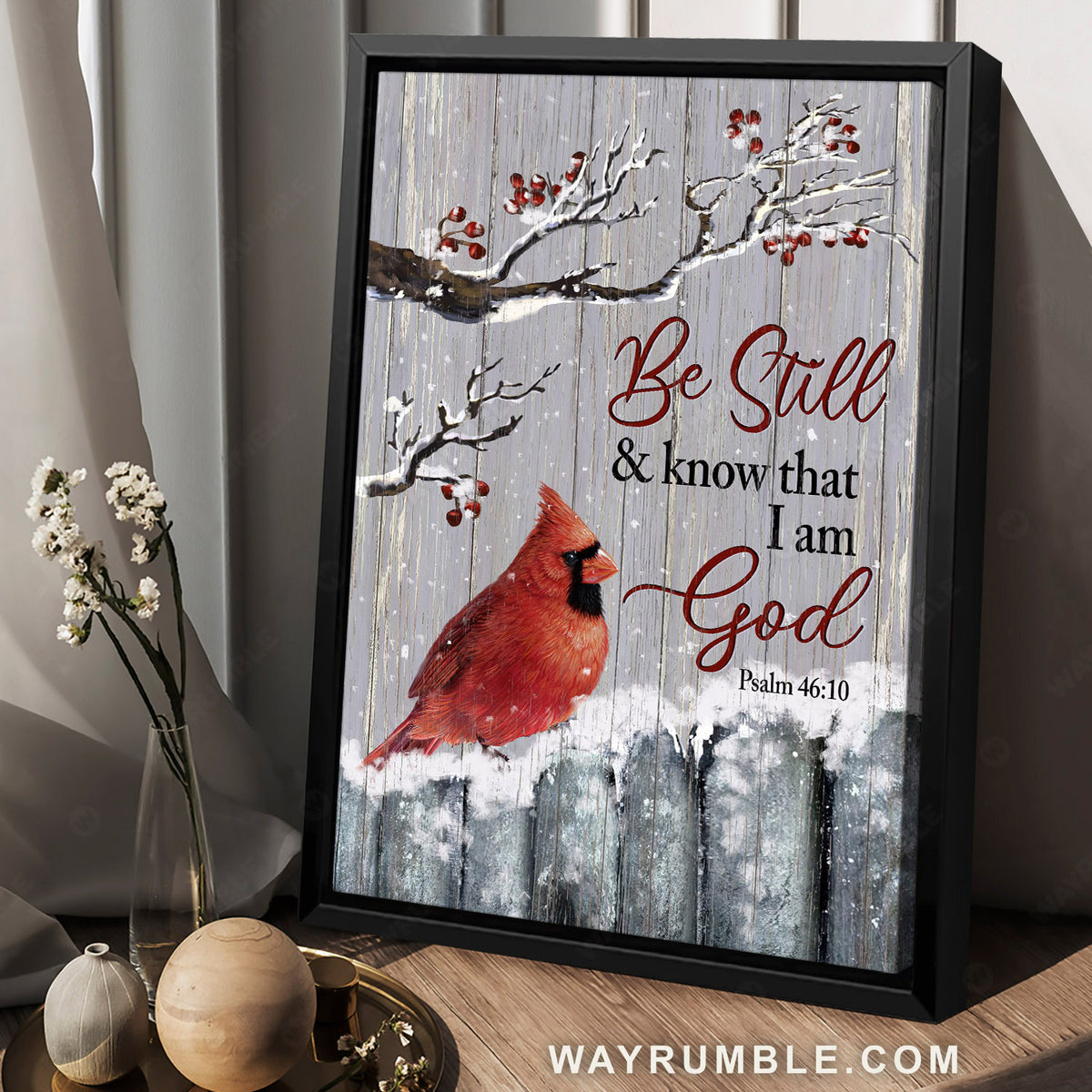 Cranberry tree, Red cardinal, Beautiful snowfall, Be still &amp; know that I am God - Jesus Portrait Canvas Prints, Christian Wall Art