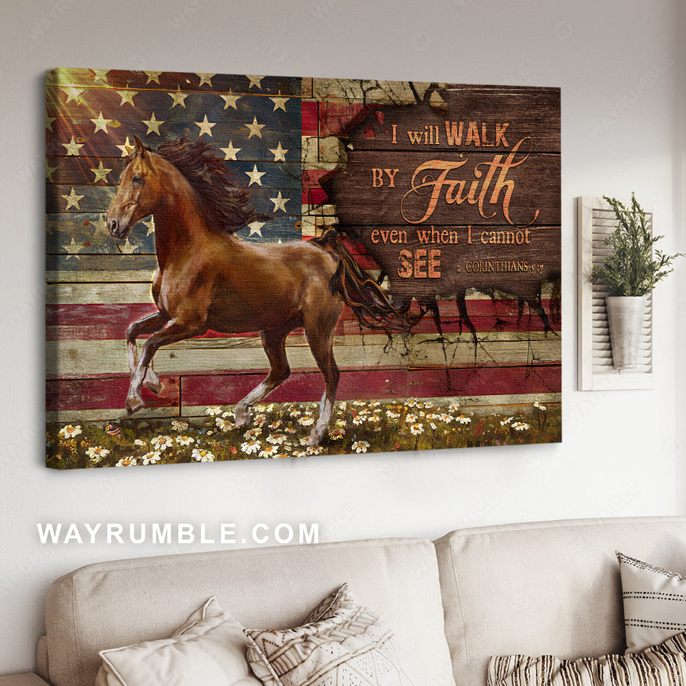 Running horse, US flag background, Daisy field, I will walk by faith - Jesus Landscape Canvas Prints, Christian Wall Art