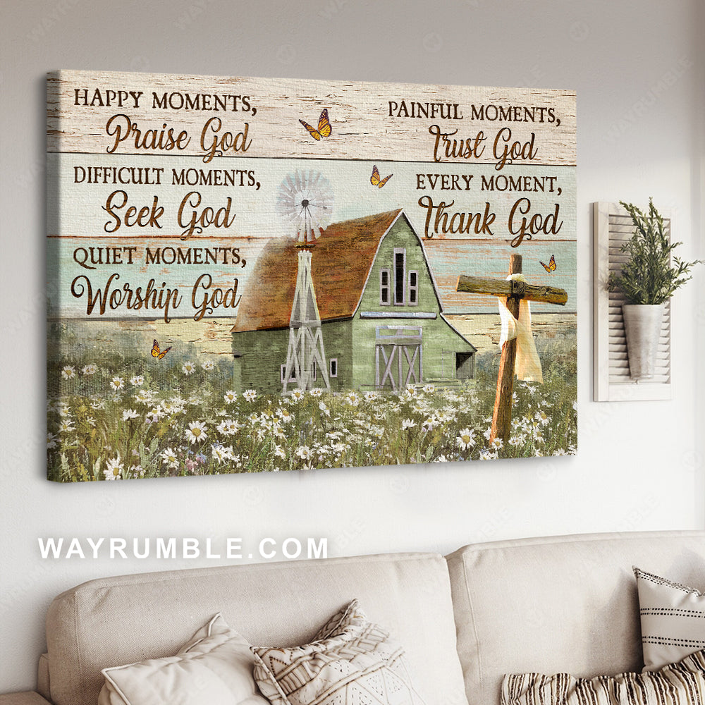 Daisy field, Rustic farmhouse, Monarch butterfly, Cross, Every moment, thank God - Jesus Landscape Canvas Prints, Home Decor Wall Art